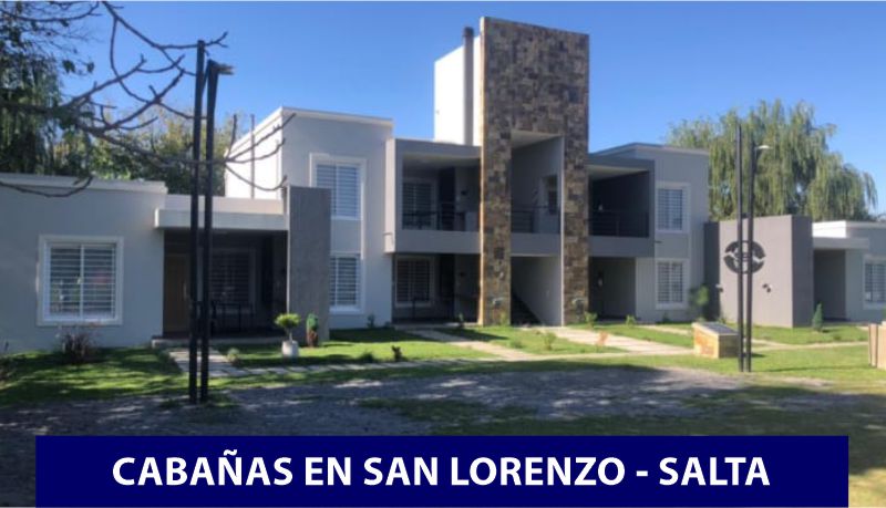 Cabañas en San Lorenzo - Salta